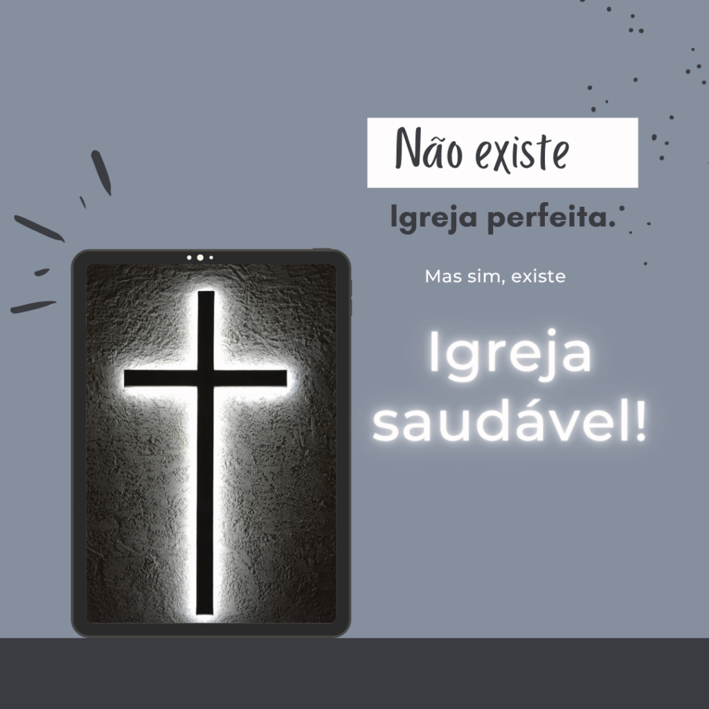 Encontrando-uma-Igreja-Saudavel-1024x1024 🌿 Encontrando uma Igreja Saudável