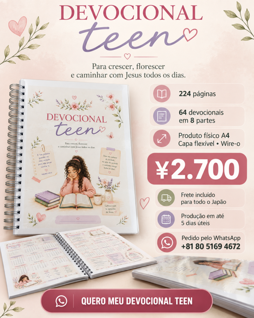 10-florescendo-teen-819x1024 Devocional Teen Para Crescer - Florescer e Caminhar com Jesus todos os dias