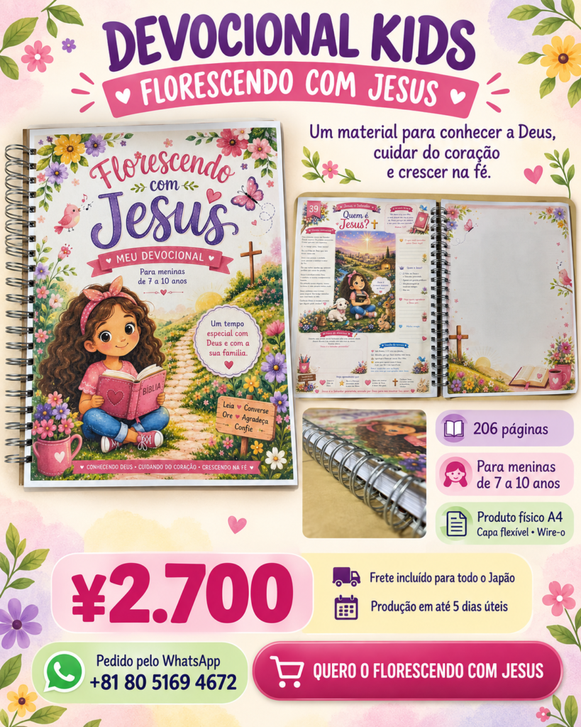 11-2-819x1024 Devocional Kids - Florescendo com Jesus