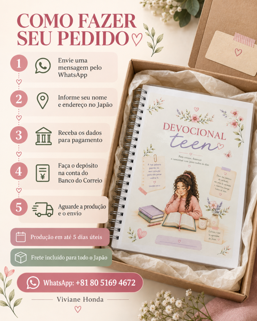 9-como-fazer-seu-pedido-819x1024 Devocional Teen Para Crescer - Florescer e Caminhar com Jesus todos os dias